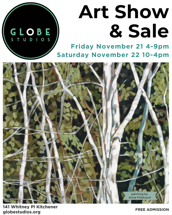 Flyer for Globe Studios Art Show and Sale, happening Friday November 21 from 4-9pm and Saturday November 22 from 10-4pm